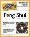 The Complete Idiot's Guide to Feng Shui..